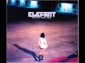 Elefant - Why 