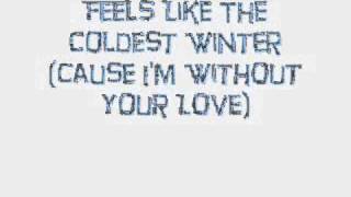 It Feels Like The Coldest Winter - Matt Cab + Lyrics