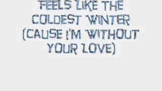It Feels Like The Coldest Winter - Matt Cab + Lyrics