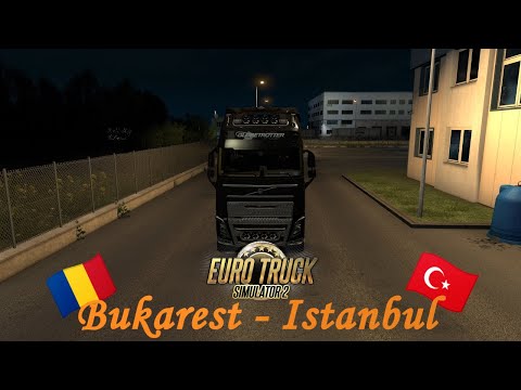 ETS2 - Ride along with me [POV] | Bukarest - Istanbul | Spring Mod | Volvo FH16