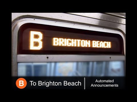 ᴴᴰ R160 - B Train to Brighton Beach Announcements - From Bedford Park Blvd via Brighton Express