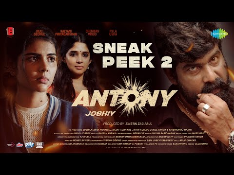 Antony - Sneak Peek 2 | Joju George, Kalyani Priyadarshan, Nyla Usha | Joshiy | Jakes Bejoy