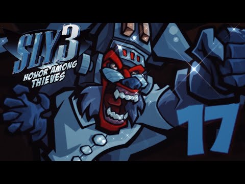 Sly 3: Honor Among Thieves  - Part 17 - HONOR AMONG THIEVES (Gameplay Walkthrough)