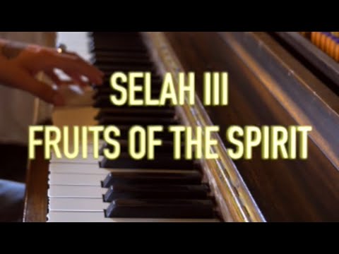 Selah lll (Fruits of the Spirit) - Hillsong Young & Free | Piano Intro