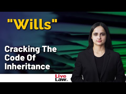 Navigating the Law of Wills