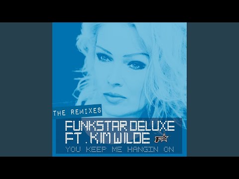 You Keep Me Hangin' On (feat. Kim Wilde) (Chris Sane Remix)
