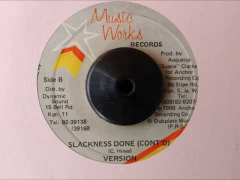 MUSIC WORKS RECORDS - SLACKNESS DONE (CONT'D)