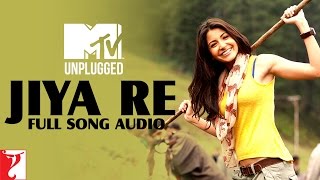 MTV Unplugged - Jiya Re | Neeti Mohan | Jab Tak Hai Jaan
