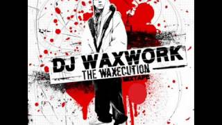 Dj Waxwork - War