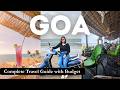 GOA COMPLETE TRAVEL GUIDE North South Goa Tour Plan 2025 With Budget