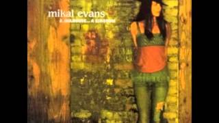 Mikal Evans - Drunkest Hour
