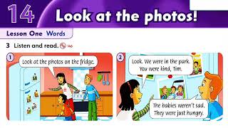 FF2 unit 14. Look at the photos. Words and story