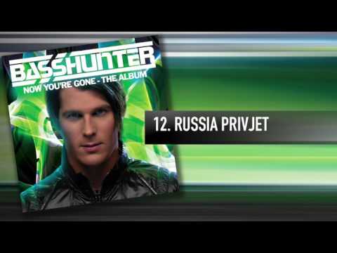 12. Basshunter - Russia Privjet