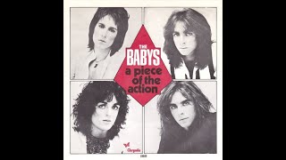 The Babys - A Piece Of The Action (1978)