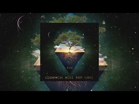 Mose, Equanimous, Ruby Chase - Rise