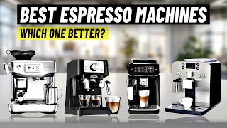 Best Espresso Machines 2026 | Perfect Coffee at Home Made Easy