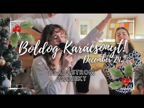 Alabástrom Karácsony - Szentséges éj // 2023