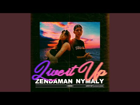 Live It Up (feat. NYMALY)