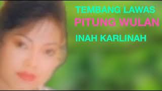 Download lagu TEMBANG LAWAS PITUNG WULAN INAH KARLINAH mp3 Download lagu TEMBANG LAWAS PITUNG WULAN INAH KARLINAH mp3