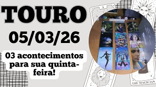 TOURO ♉ 05/03/26 É um processo demorado, mas que vai ser resolvido 👩🏻‍⚖️