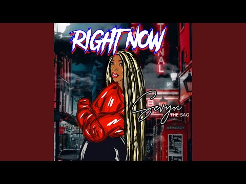 Right Now