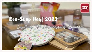 Eco-Shop Haul Before Ramadhan 2023 | Saving for the future ✨ #ecoshophaul