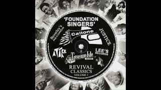 Foundation Singers - Revival Classics, Volume 1 (Full Album)