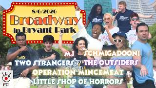 BROADWAY IN BRYANT PARK - August 6, 2026