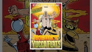 Mystery Science Theater 3000: Beast of Yucca Flats