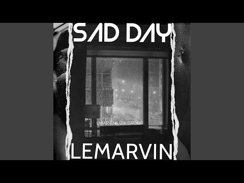 Sad Day