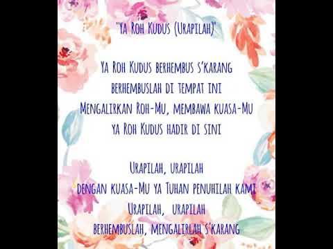 Lagu Rohani Kristen "Ya Roh Kudus (Urapilah)"