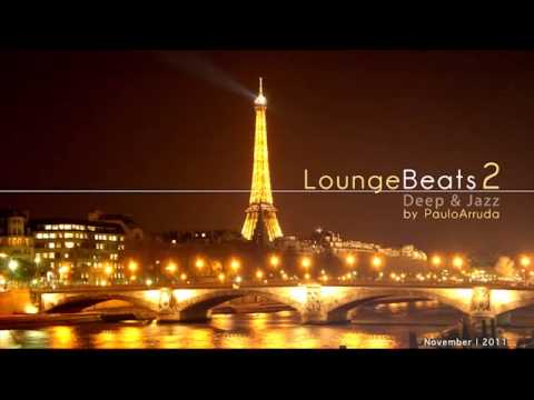 Lounge Beats 2 by Paulo Arruda   Deep   Jazz failed conv