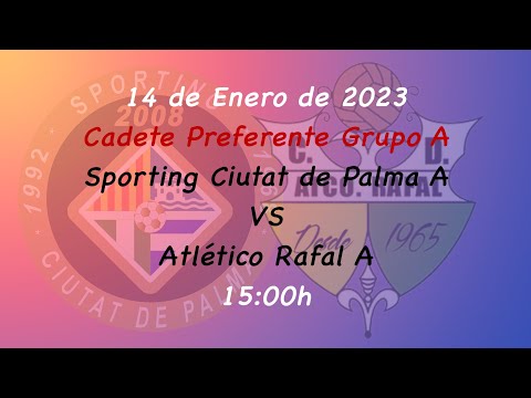 CAdete Sporting A vs Atlético Rafal A