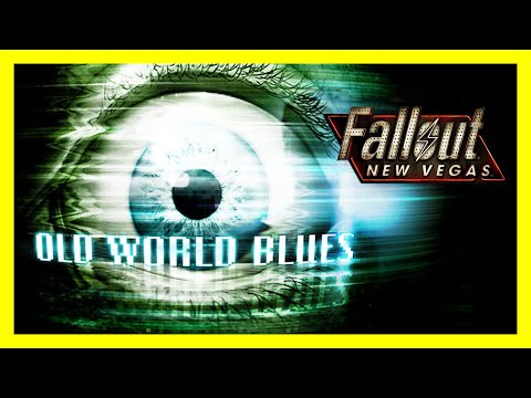 Fallout: New Vegas - Old World Blues - Full Expansion