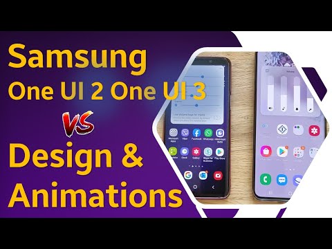 Samsung One UI 2 vs One UI 3 Design & Animations
