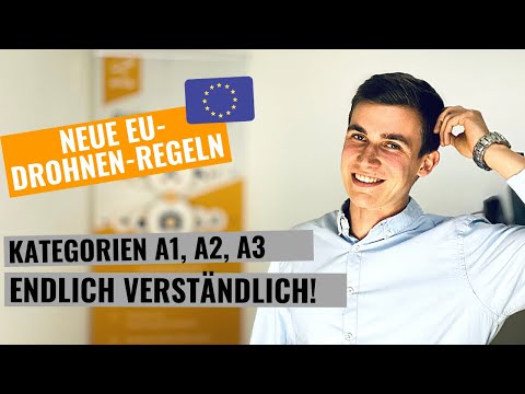Kategorien A1/A2/A3 einfach erklärt | Neue EU-Drohnen-Regeln