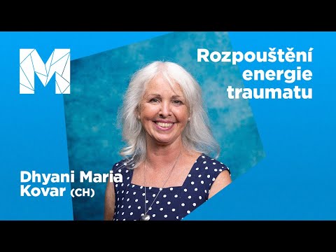 Rozpouštění energie traumatu | Dhyani Maria Kovar @ Meltingpot 2022