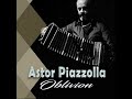 Astor Piazzolla - Remembrance - Oblivion (1984)