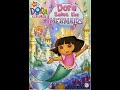 Opening To Dora The Explorer Dora Saves The Mermaids 2007 DVD