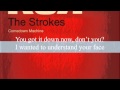 The Strokes - Call it fate call it karma(Lyrics ...