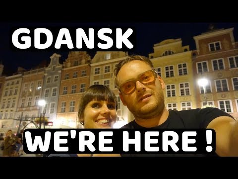 Welcome To GDANSK POLAND - FIRST IMPRESSIONS