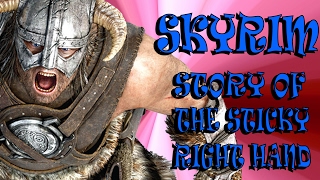 Skyrim 200+ mods - Story of the Sticky Right Hand - Part 1