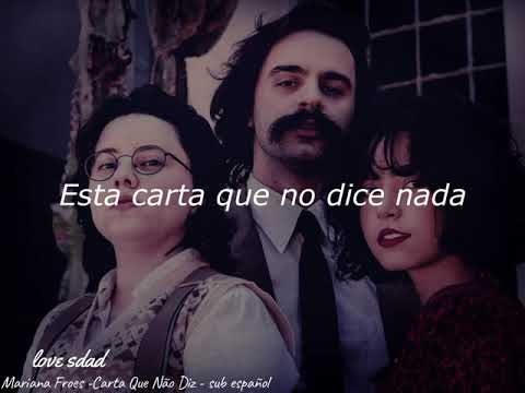 Mariana Froes, Rodrigo Alarcon, Ana Müller Carta Que Não Diz sub español
