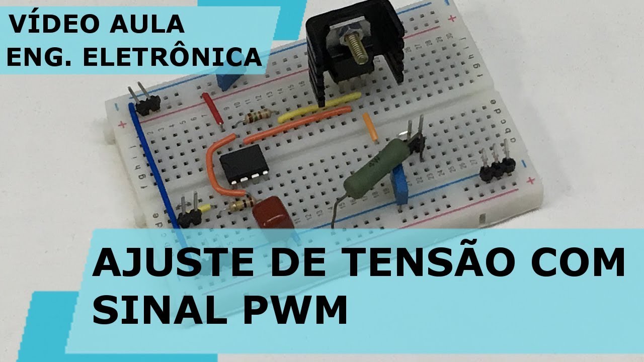 AJUSTE DE TENSÃO COM SINAL PWM | Vídeo Aula #210