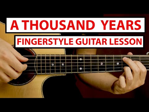 Christina Perri - A Thousand Years | Fingerstyle Guitar Lesson (Tutorial) How to Play Fingerstyle