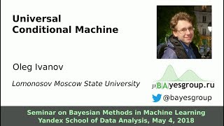 Universal Conditional Machine, Oleg Ivanov video
