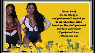 CITY GIRLS - ILL TAKE YOUR MAN (LYRICS)