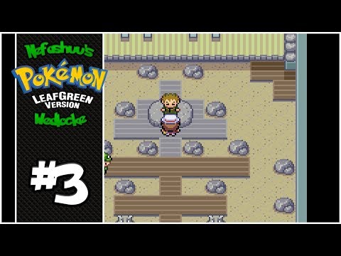Nefashuu's Pokemon LeafGreen Wedlocke Part 3 - Vs. Brock!
