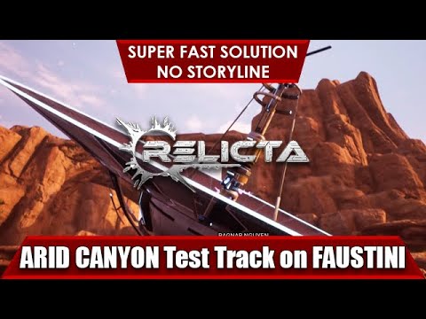 ARID CANYON Test Track on FAUSTINI Relicta Guide Fast and Straight