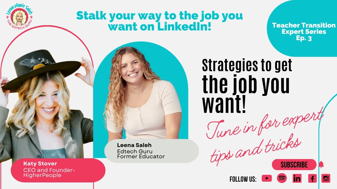 Episode 66: Unlocking LinkedIn for Teacher Career Transitions with Katy Stover
